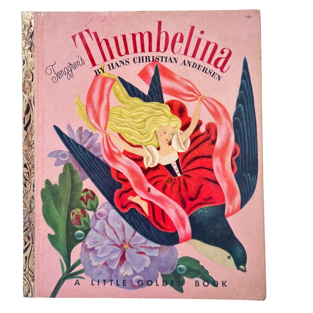 1953 Thumbelina Little Golden Book Gustaf Tenggren Hans Christian Andersen
